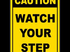 Caution Watch Your Step Sign